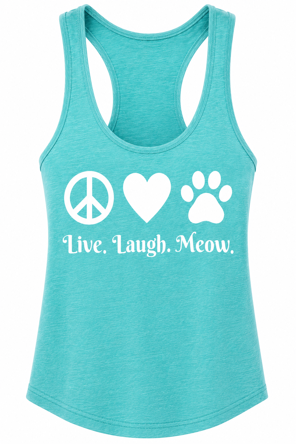 Live, Laugh, Meow